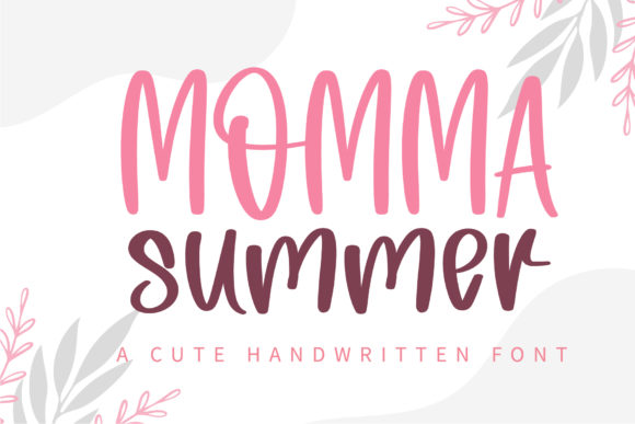 Enhance Your Brand with Momma Summer Font