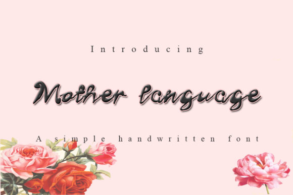 Exploring Mother Language: A Whimsical Handwritten Font