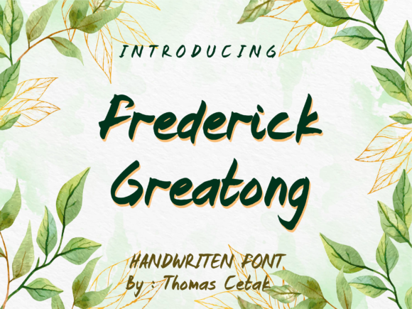 Frederick Greatong: A Handwritten Font for Modern Web Design