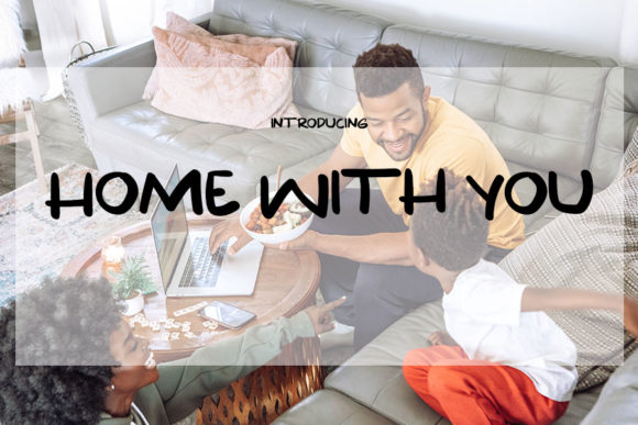 Home with You: A Versatile Handwritten Font for Creative Campaigns