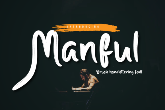 Manful: A Versatile Brush Handwritten Font for Creative Branding