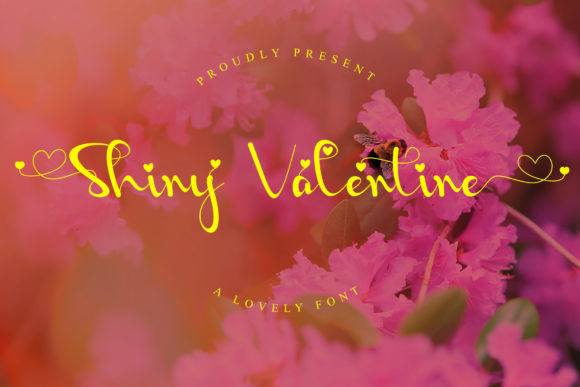 Shiny Valentine: A Romantic Calligraphy Font for Makers