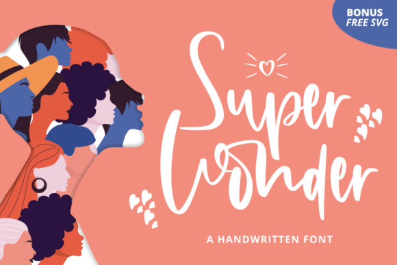 Super Wonder: A Handwritten Font for Engaging Campaigns