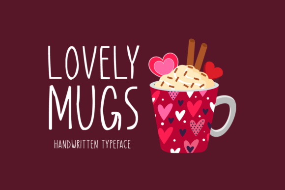 Transform Your Brand with Lovely Mugs Font